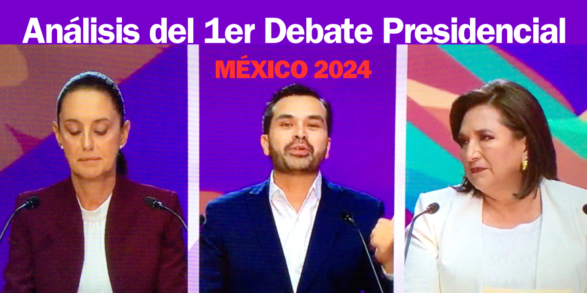 Mexico: 1st Presidential Debate Analysis